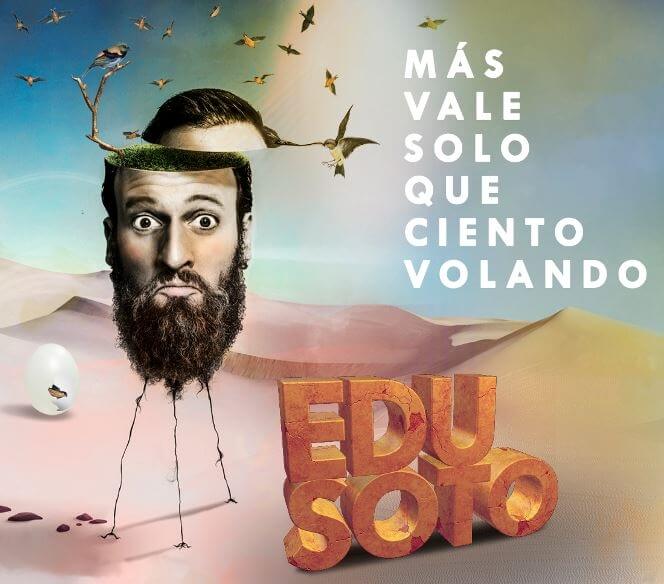 Más vale solo que ciento volando. Edu Soto