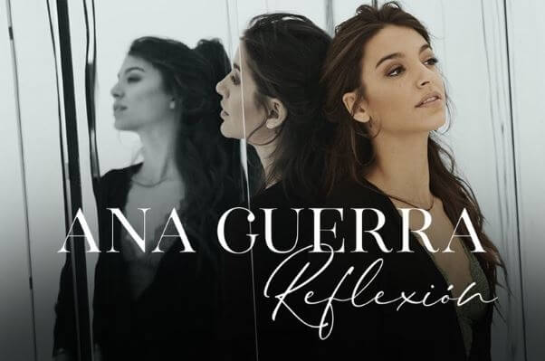 Ana Guerra, Reflexión