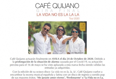 Café Quijano. La vida no es la la la. Gira final